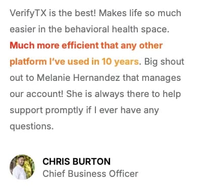 VerifyTX customer review praising the platform for behavioral health teams, from a chief business officer