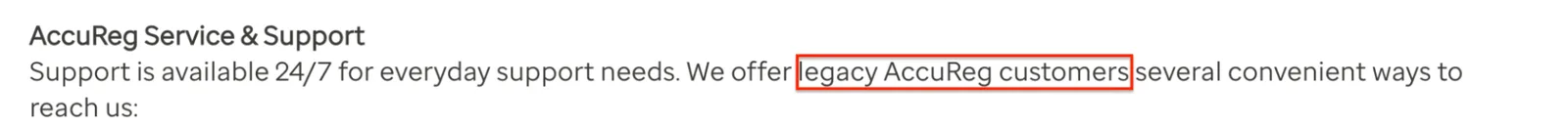 AccuReg support page text offering support to "legacy AccuReg customers", with that phrase boxed in red