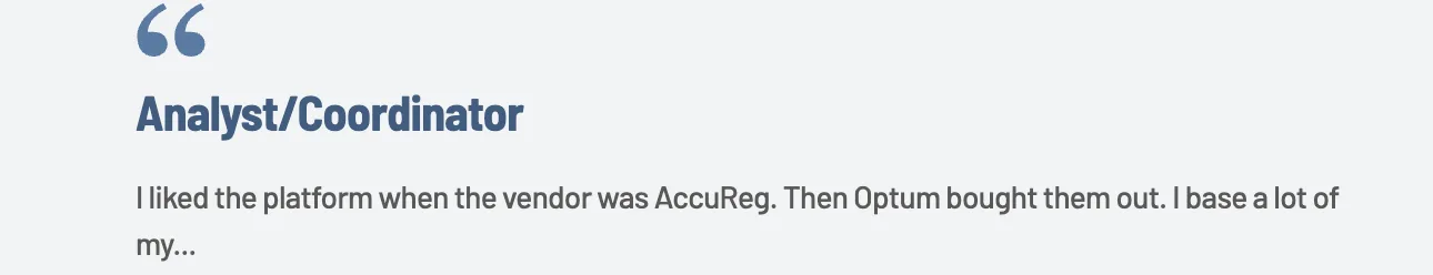 KLAS review of AccuReg from an analyst/coordinator saying they liked the platform before Optum bought the vendor
