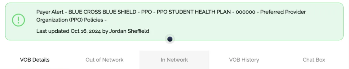 VerifyTreatment (VerifyTX) payer alert banner for a Blue Cross Blue Shield PPO plan, above the VOB tabs