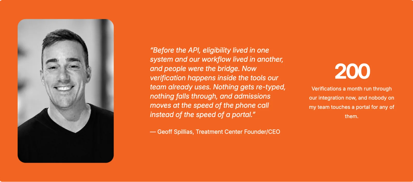 VerifyTreatment (VerifyTX) customer quote from a treatment center founder about verification inside the tools his team uses
