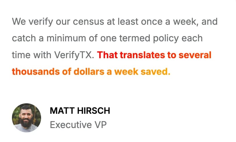 VerifyTreatment (VerifyTX) customer testimonial from Matt Hirsch, Executive VP, on weekly census verification